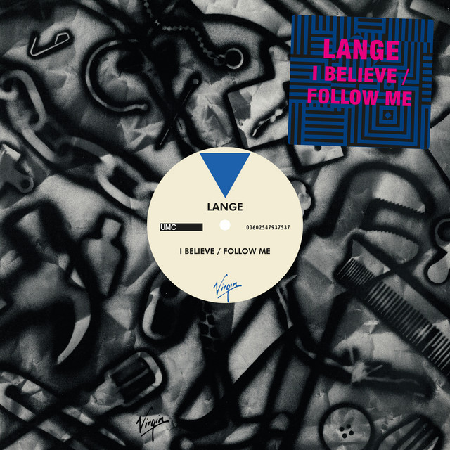 کاور آلبوم I Believe / Follow Me از Lange