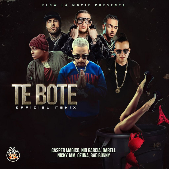کاور آهنگ Te Boté - Remix از Bad Bunny, Ozuna, Nicky Jam, Darell, Casper Magico, Nio Garcia
