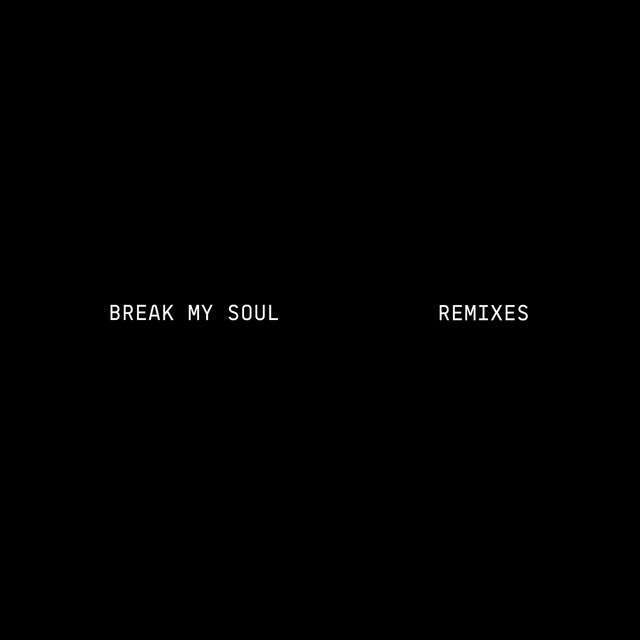 کاور آهنگ BREAK MY SOUL - will.i.am Remix از will.i.am, Beyonce