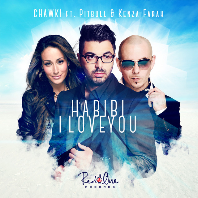 کاور آهنگ Habibi I Love You از Pitbull, Chawki, Kenza Farah