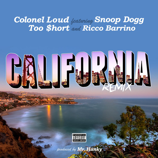 کاور آهنگ California (Remix) از Snoop Dogg, Too $hort, Colonel Loud, Ricco Barrino