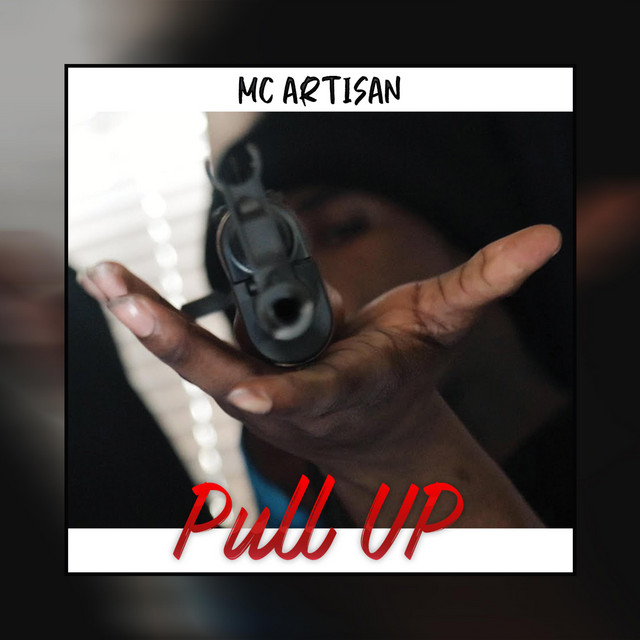 کاور آهنگ Pull Up از Mc Artisan