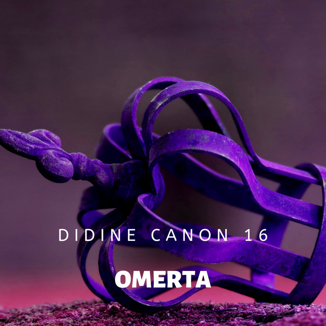 کاور آهنگ Omerta از Didine Canon 16