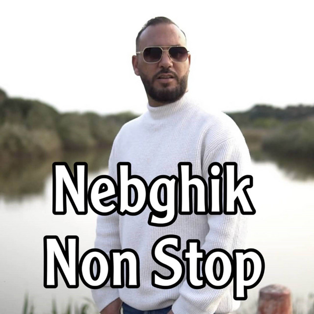 کاور آهنگ Nebghik Non Stop از Bilel Tacchini