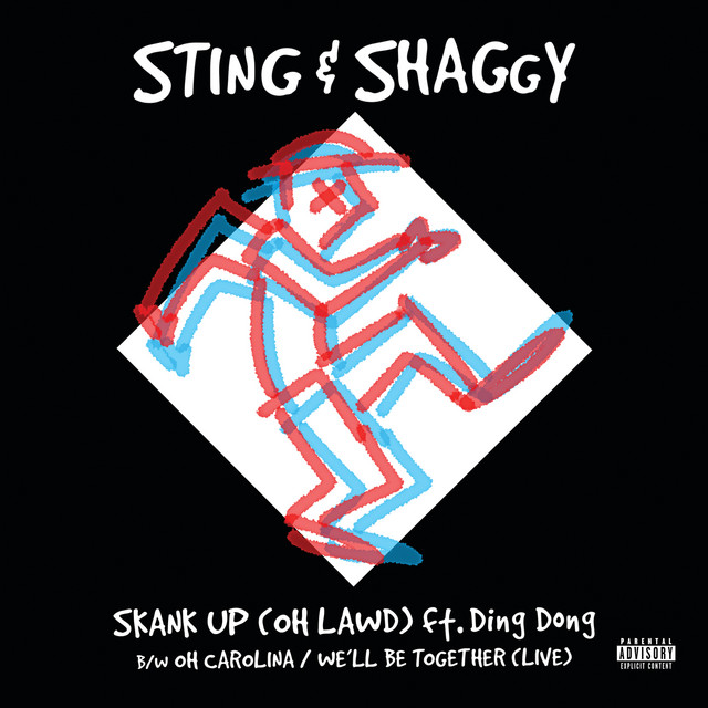 کاور آلبوم Skank Up (Oh Lawd) / Oh Carolina/We’ll Be Together از Shaggy, Sting