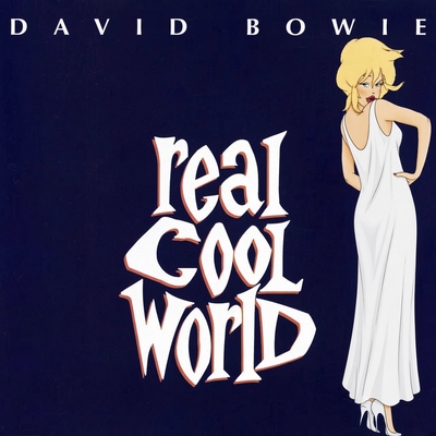 کاور آلبوم Real Cool World از David Bowie