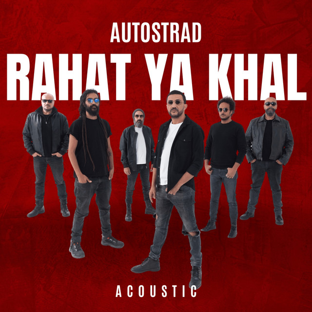 کاور آهنگ Rahat Ya Khal - Acoustic از Autostrad
