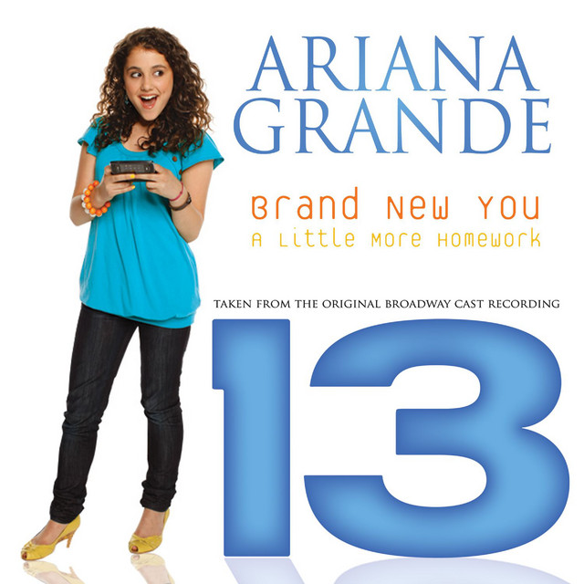 کاور آلبوم Brand New You (From "13") از Ariana Grande
