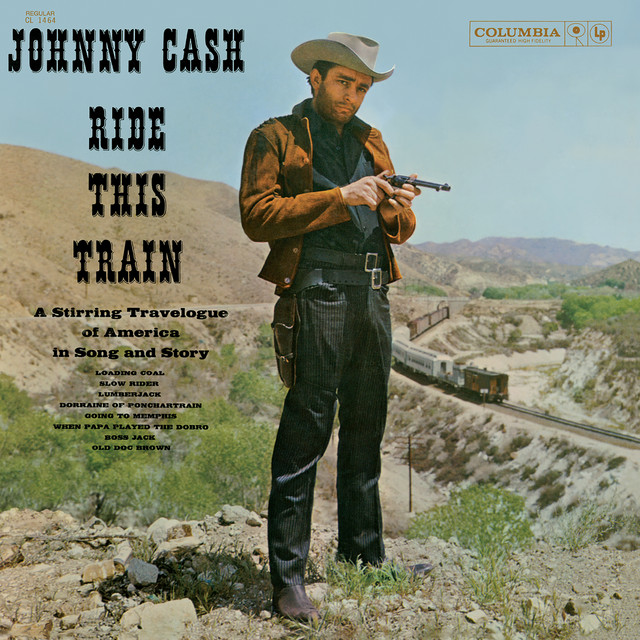 کاور آلبوم Ride This Train از Johnny Cash