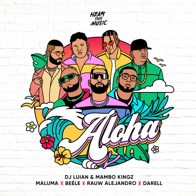 کاور آهنگ Aloha از Maluma, Rauw Alejandro, Darell, Bele, Mambo Kingz, DJ Luian