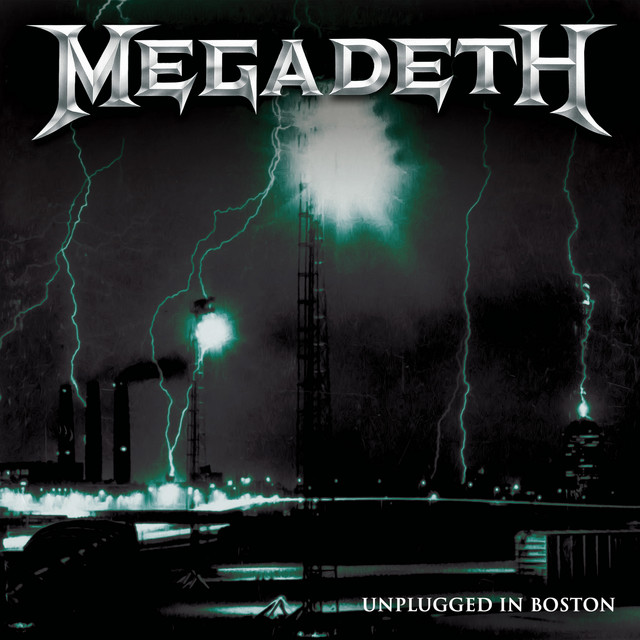 کاور آلبوم Unplugged in Boston (Live 2001) از Megadeth