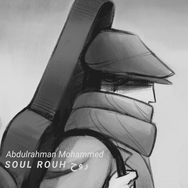 کاور آهنگ Soul (Rouh) از Abdulrahman Mohammed