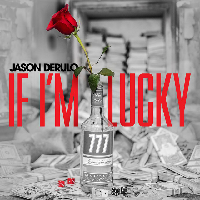 کاور آهنگ If I'm Lucky از Jason Derulo
