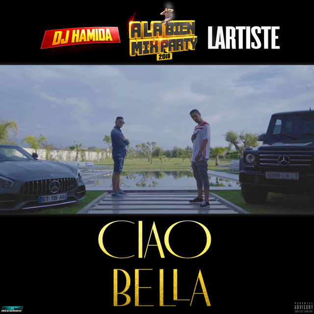 کاور آهنگ Ciao bella از DJ Hamida, Lartiste