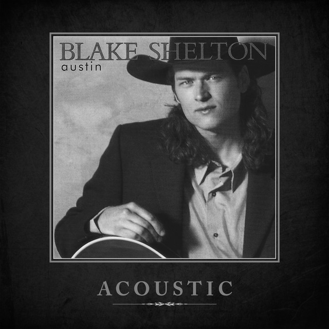 کاور آهنگ Austin - Acoustic از Blake Shelton