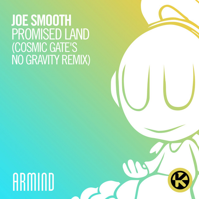 کاور آلبوم Promised Land (Cosmic Gate's No Gravity Remix) از Cosmic Gate, Joe Smooth