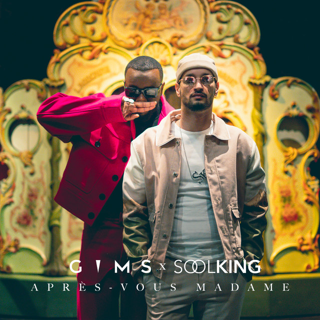 کاور آهنگ APRES-VOUS MADAME از GIMS, Soolking