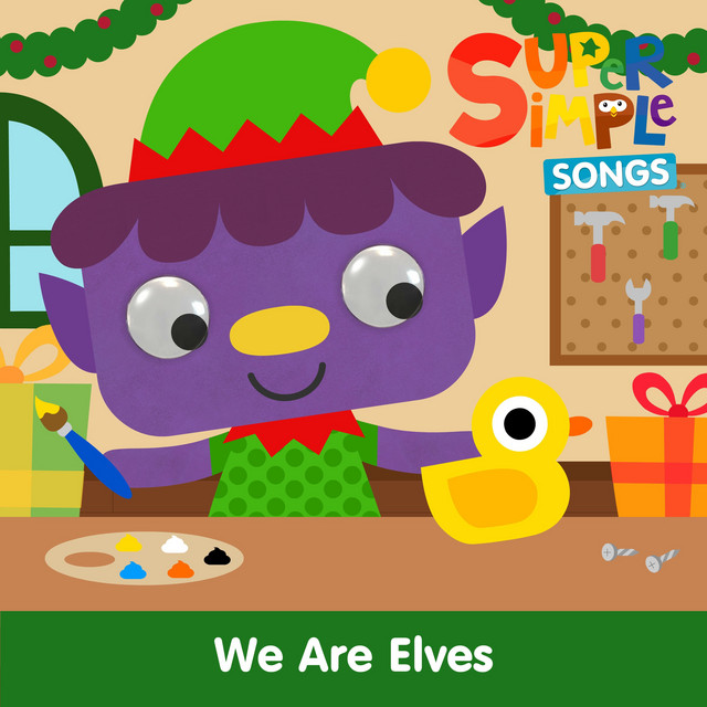 کاور آلبوم We Are Elves از Noodle & Pals, Super Simple Songs