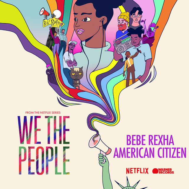 کاور آهنگ American Citizen - from the Netflix Series "We The People" از Bebe Rexha
