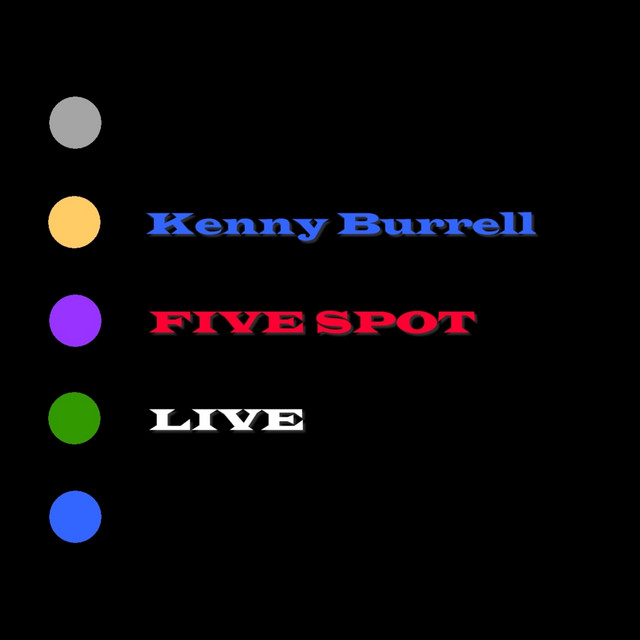 کاور آلبوم Five Spot Live از Kenny Burrell