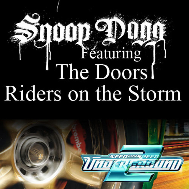 کاور آهنگ Riders On The Storm - Fredwreck Remix از Snoop Dogg, The Doors