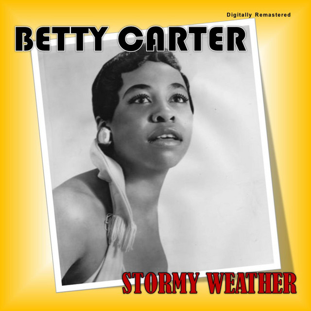 کاور آلبوم Stormy Weather از Betty Carter