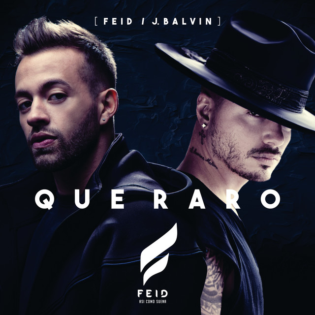 کاور آهنگ Que Raro از J Balvin, Feid