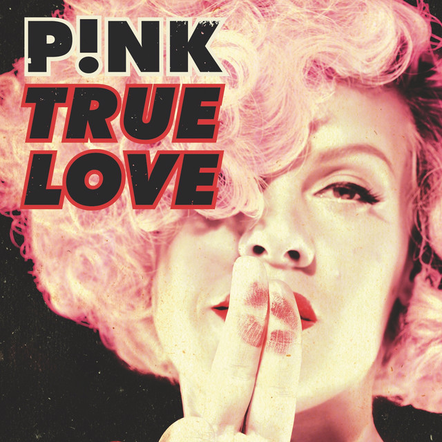 کاور آهنگ True Love (feat. Lily Allen) از P!nk, Lily Allen
