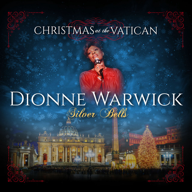 کاور آهنگ Silver Bells - Live از Dionne Warwick