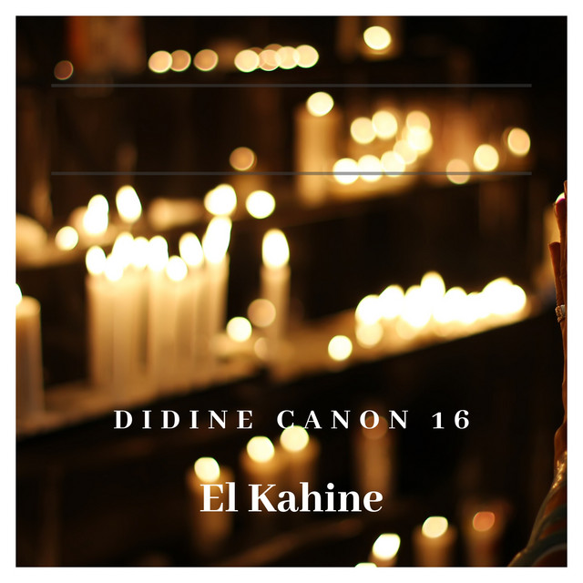 کاور آهنگ El Kahine از Didine Canon 16