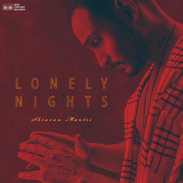 کاور آهنگ Lonely Nights از Shravan Mantri