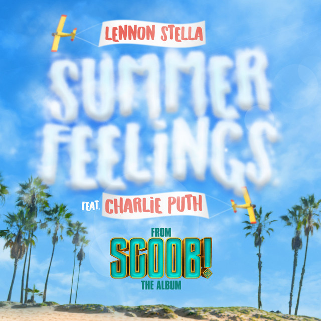 کاور آهنگ Summer Feelings (feat. Charlie Puth) - From 'SCOOB!' The Album از Charlie Puth, Lennon Stella