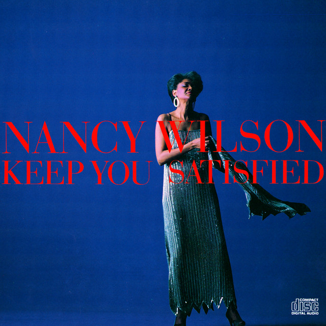 کاور آلبوم Keep You Satisfied از Nancy Wilson