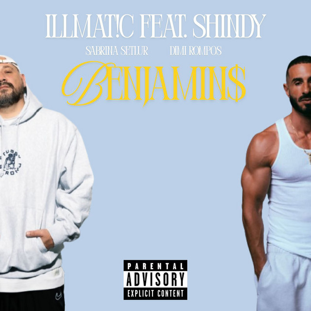 کاور آهنگ Benjamins (feat. Shindy, Dimi Rompos & Sabrina Setlur) از Sabrina Setlur, Illmat!c, Shindy, Dimi Rompos