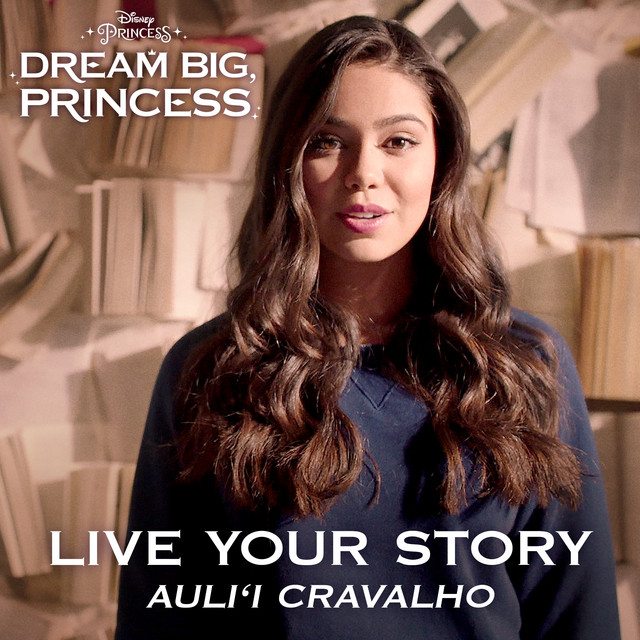 کاور آهنگ Live Your Story از Auli'i Cravalho