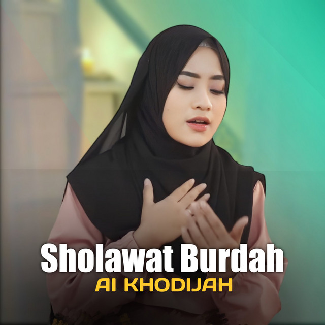 کاور آهنگ Sholawat Burdah از Ai Khodijah
