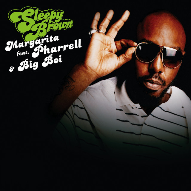 کاور آهنگ Margarita از Pharrell Williams, Big Boi, Sleepy Brown