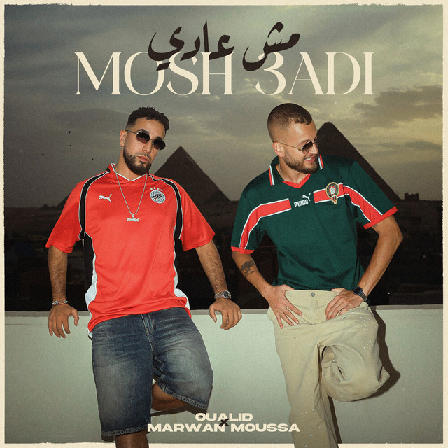 کاور آهنگ Mosh 3adi از Marwan Moussa, Oualid