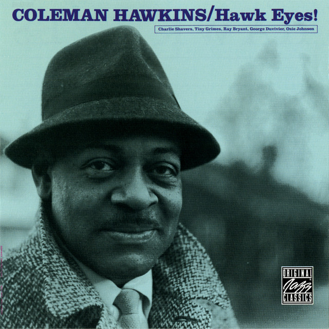 کاور آلبوم Hawk Eyes از Coleman Hawkins