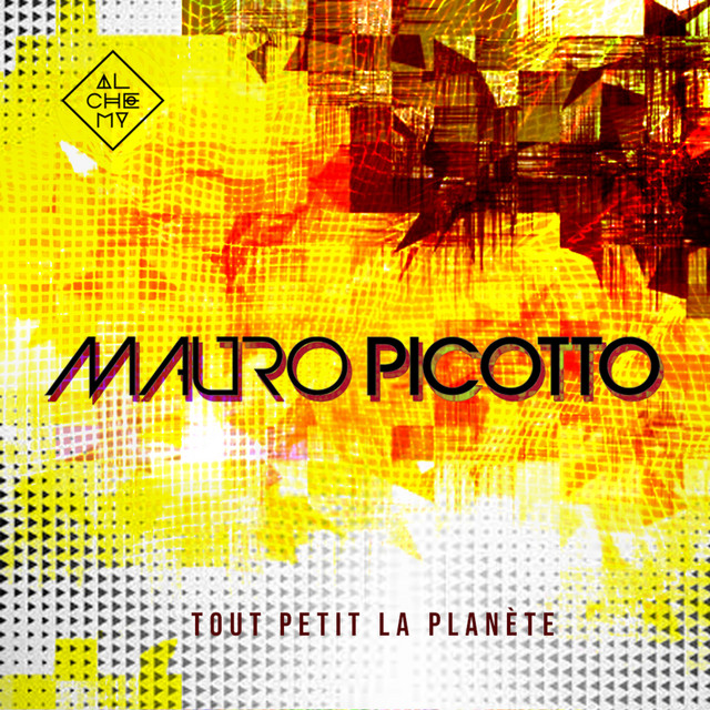 کاور آهنگ Tout Petit La Planète از Mauro Picotto