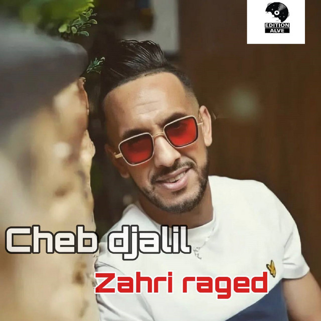 کاور آهنگ zahri raged از Cheb Djalil