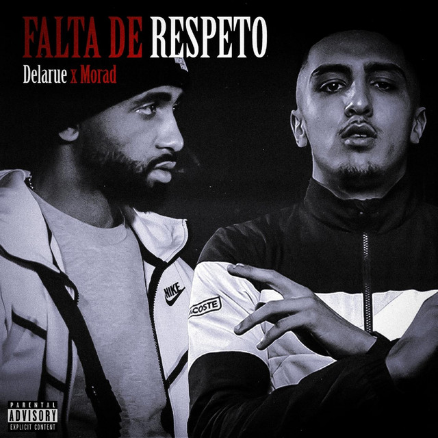 کاور آهنگ Falta de Respeto از Morad, Delarue