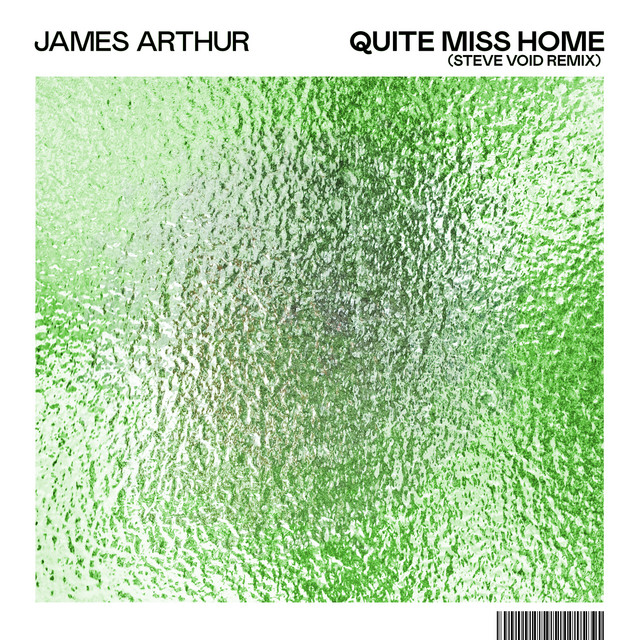 کاور آهنگ Quite Miss Home - Steve Void Remix از Steve Void, James Arthur