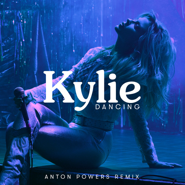 کاور آهنگ Dancing (Anton Powers Remix) از Kylie Minogue, Anton Powers