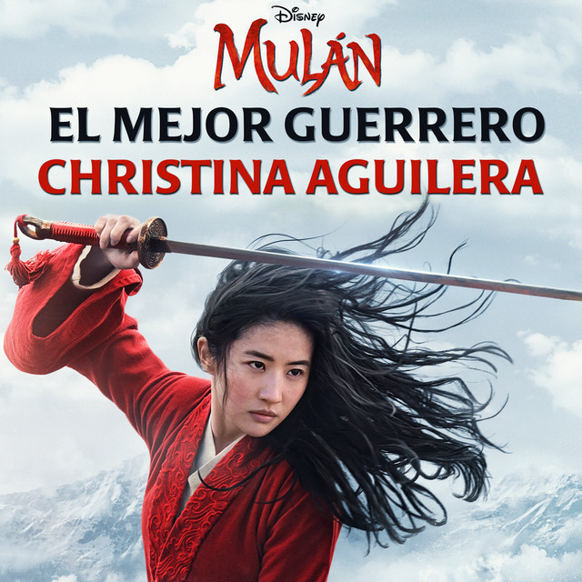 کاور آهنگ El Mejor Guerrero - De "Mulán" از Christina Aguilera