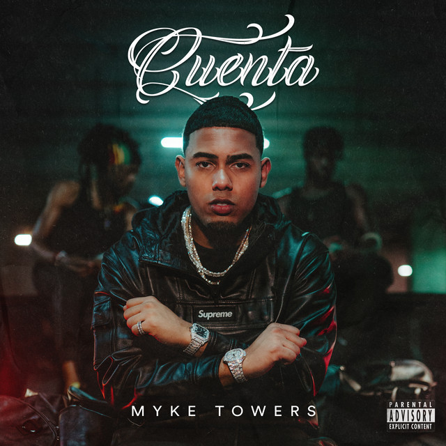 کاور آهنگ CUENTA از Myke Towers
