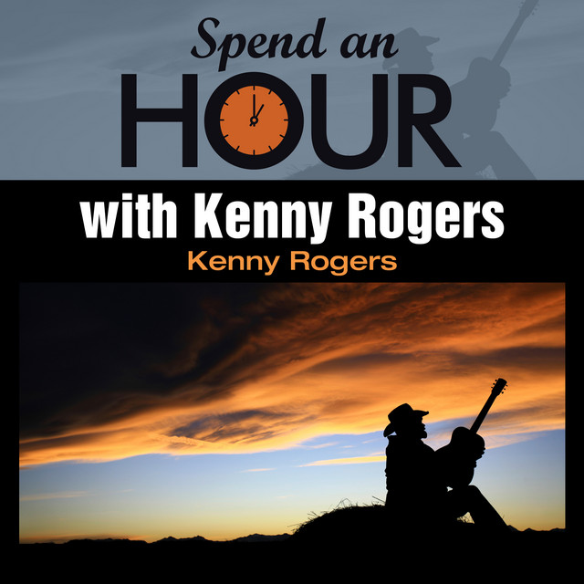 کاور آلبوم Spend an Hour with..Kenny Rogers از Kenny Rogers