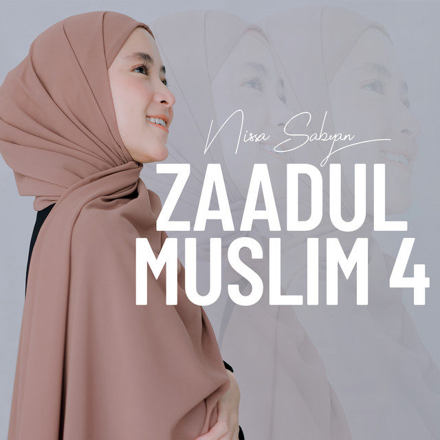 کاور آهنگ Zaadul Muslim 4 از Nissa Sabyan