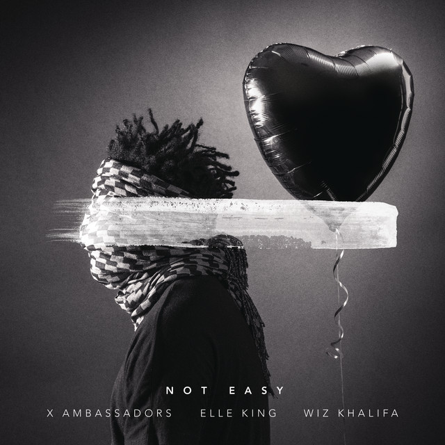 کاور آهنگ Not Easy از Wiz Khalifa, X Ambassadors, Elle King