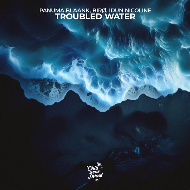 کاور آهنگ Troubled Water از blaank, Idun Nicoline, Panuma, biro